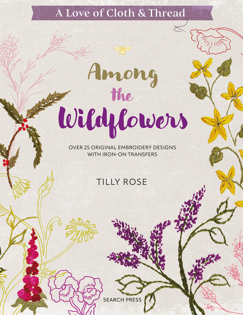 Book AMONG THE WILD FLOWERS by Tilly Rose, Search Press Publication