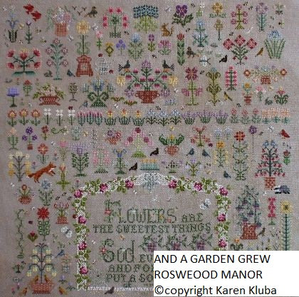 Cross-Stitch Sampler Pattern AND A GARDEN GREW by Karen Kluba from Rosewood Manor, S-1125