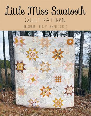 Quilt Pattern LITTLE MISS SAWTOOTH by Melanie Traylor from Southern Charm Quilts # SCQ-108