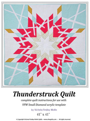 Quilt Pattern with Templates THUNDERSTRUCK by Victoria Findlay-Wolfe