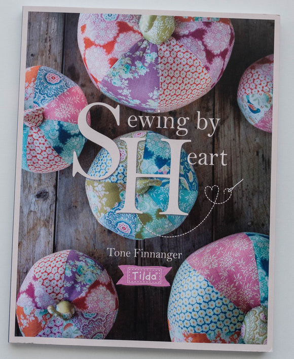 Tilda Sewing by Heart Book by Tone Finnanger R6766