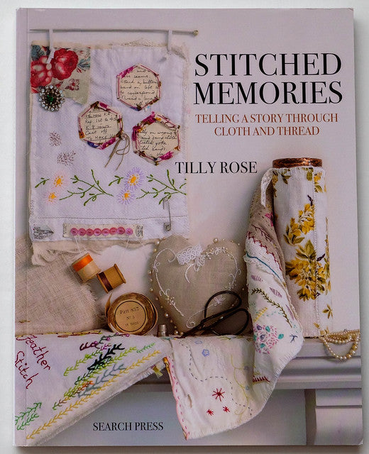 Stitched Memories Book by Tilly ROSE #SP 1565-3